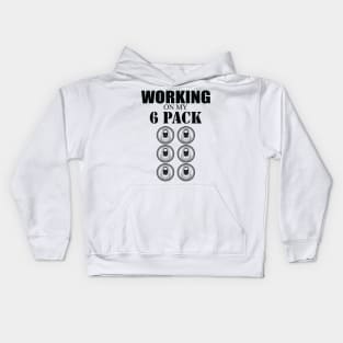 Working on my 6 Pack - light version Kids Hoodie